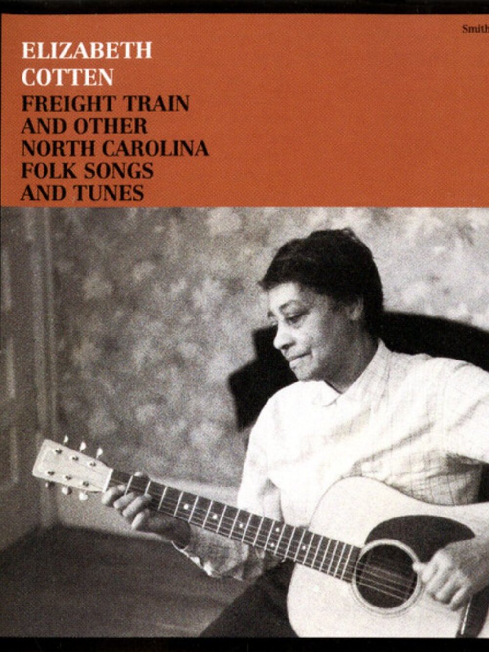 Elizabeth Cotten Freight Train & Other North Carolina Folk Songs & Tunes CD